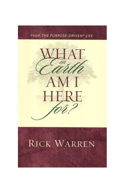 BK1486 - WHAT ON EARTH AM I HERE FOR - Rick Warren - ريك وارين - 1 