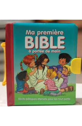 MA PREMIERE BIBLE A PORTE DE MAIN