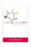 FIGHT LIKE A GIRL (HARD COVER)