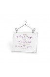 LCP40191 - Plaque Ceramic Wire Desktop Scripture Blessings Be Strong - - 1 