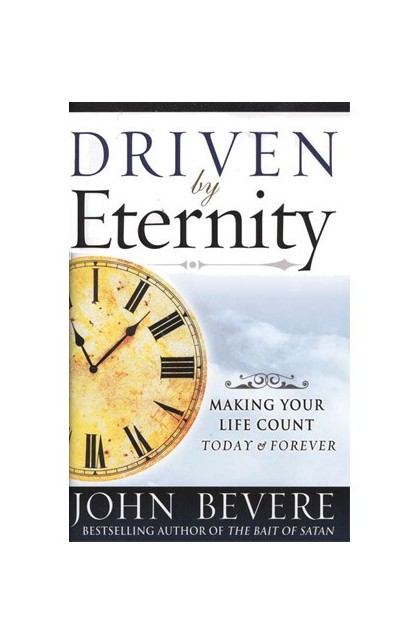DRIVEN BY ETERNITY