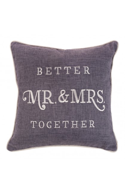 PLW002 - Pillow Square Mr. & Mrs. Better Together Grey - - 1 