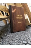 A Book of Prayers, Grace and Guidance for Your Every Need