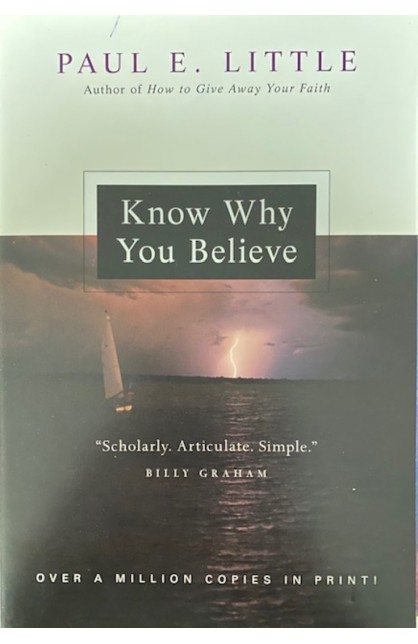 AE0012 - KNOW WHY YOU BELIEVE - Paul E. Little - 1 