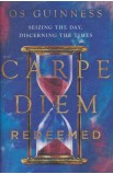 AE0014 - Carpe Diem Redeemed - Os Guinness - 1 