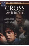 THE CROSS AND THE SWITCHBLADE DVD