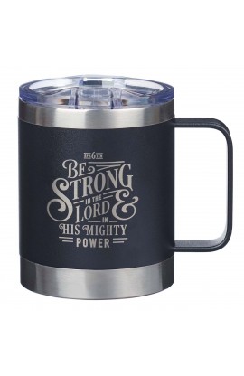 Stainless Steel Mug Be Strong Eph 6:10