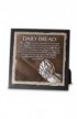 LCP20804 - DAILY BREAD SCULPTURE PLAQUE - - 1 