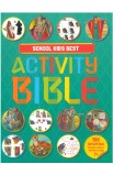 BK2982 - SCHOOL KIDS BEST ACTIVITY BIBLE - - 1 