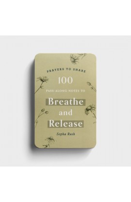 Breathe and Release Prayers to Share