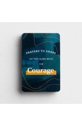 Courage Prayers to Share