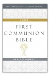 BK3243 - NABRE CATHOLIC FIRST COMMUNION BIBLE NT HARDCOVER - - 1 