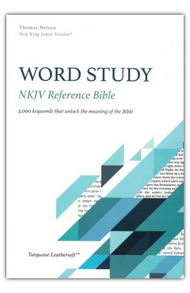 NKJV WORD STUDY REFERENCE BIBLE LEATHERSOFT TURQUOISE COMFPRT PRINT