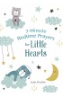 BK3257 - 3 MINUTES BEDTIME PRAYERS FOR LITTLE HEARTS - - 1 