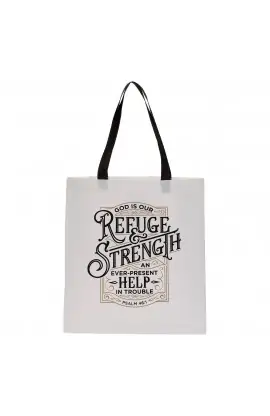 Tote White Black Refuge & Strength Ps 46:1