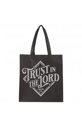 Tote Black Trust in the Lord Prov 3:5