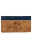 CHB061 - Checkbook Wallet Two tone Strong & Courageous Josh 1:9 - - 1 