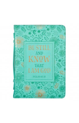 Bible Cover Fashion Turquoise Be Still & Know Ps 46:10