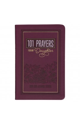 Gift Book 101 Prayers for My Daughter Faux Leather