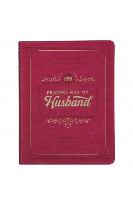 Gift Book 199 Prayers for My Husband Faux Leather