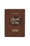 DEV255 - Bread for the Soul - - 1 