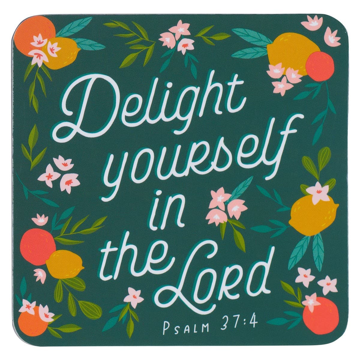 Magnet Dk Teal Lemons Delight Yourself Ps 37:4 - 1