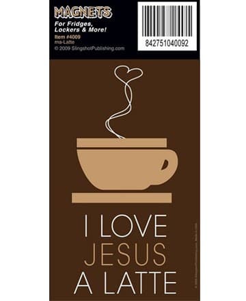 I LOVE JESUS A LATTE MAGNET