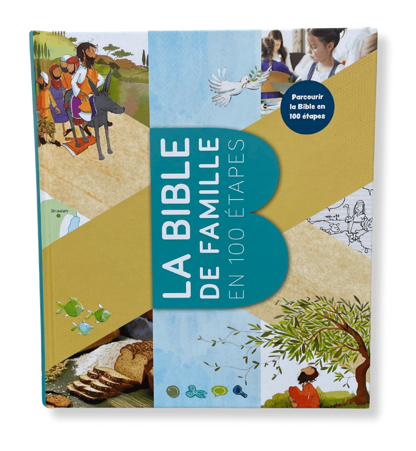 LA BIBLE DE FAMILLE EN 100 ETAPES - 1