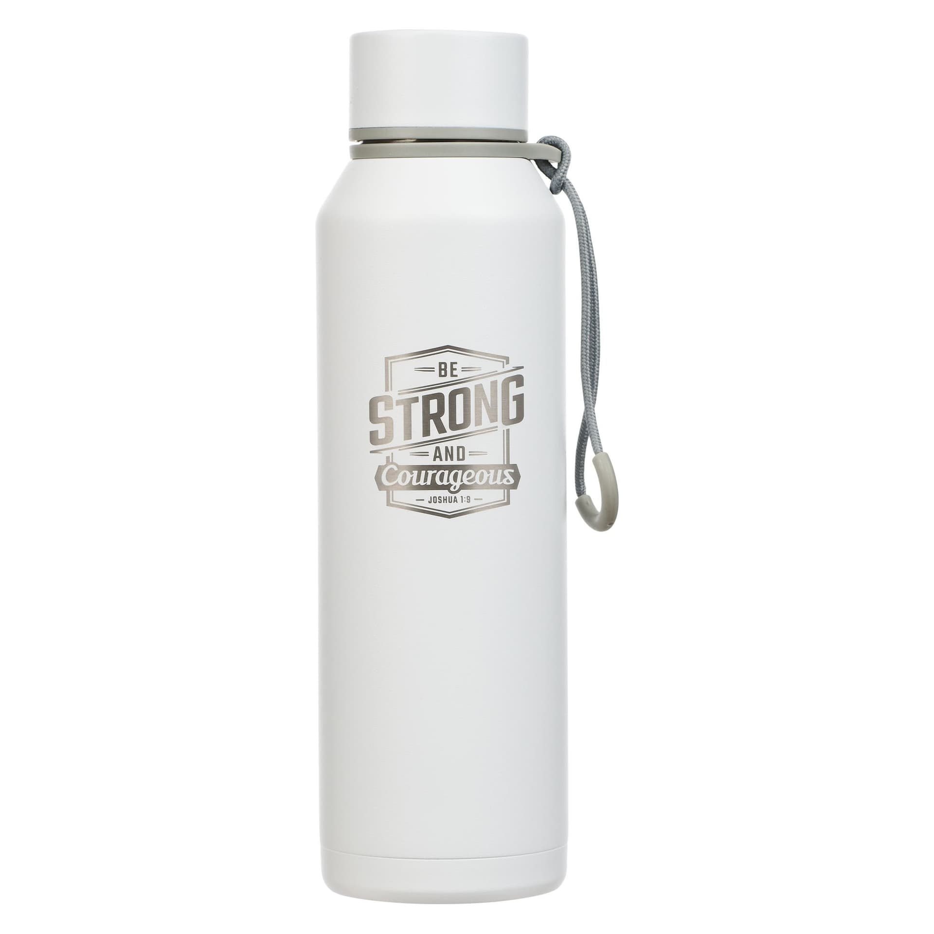 Water Bottle SS Be Strong and Courageous - 1
