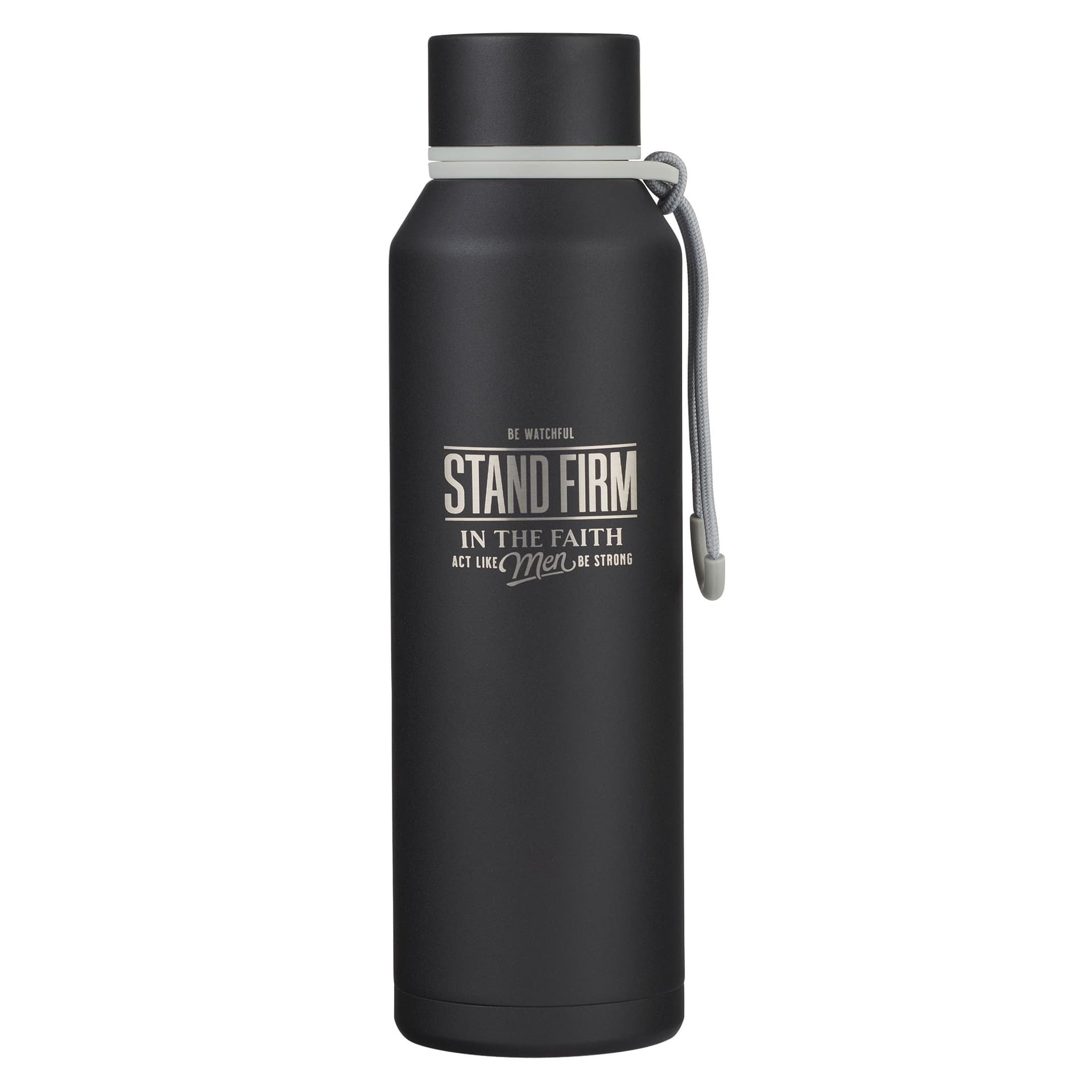 Water Bottle SS Black Stand Firm 1 Cor 16:13 - 2