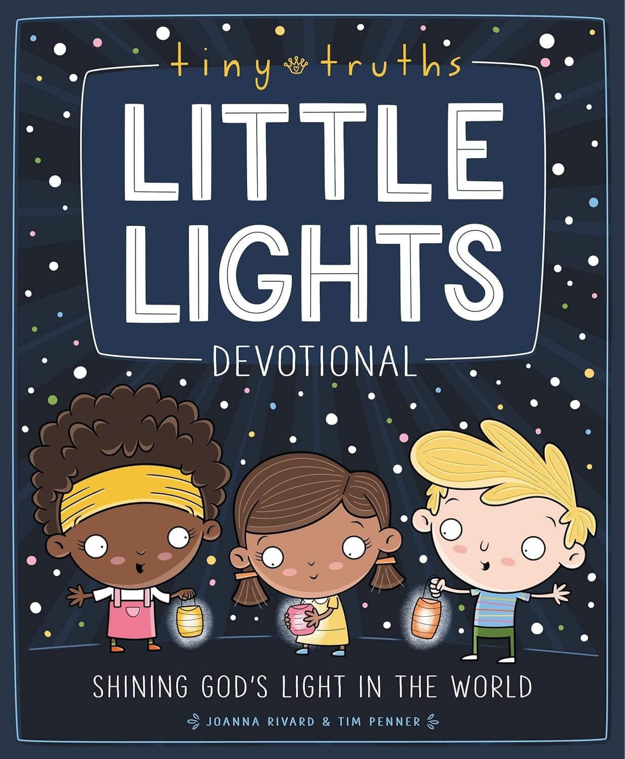 Tiny Truths Little Lights Devotional - 1