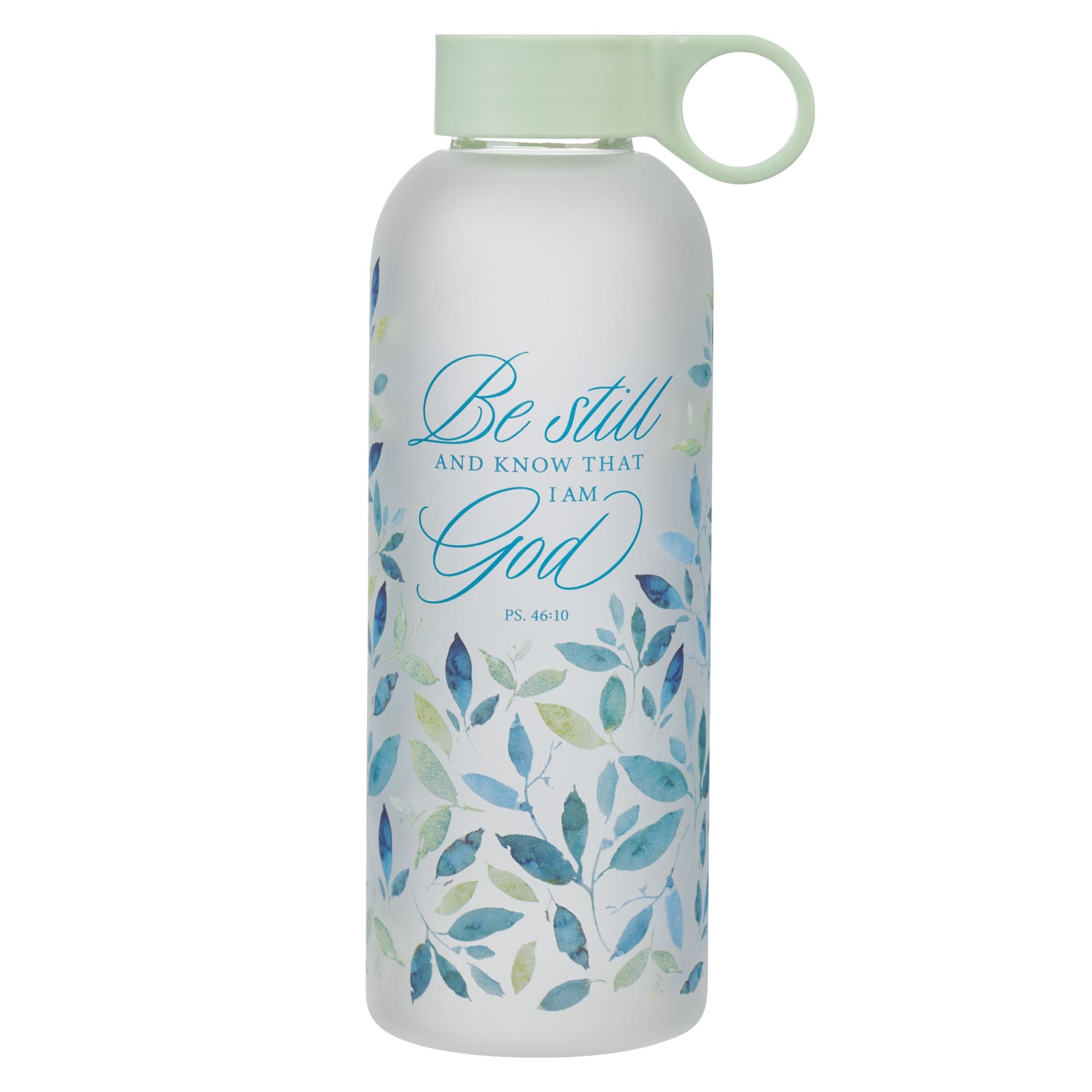 WATER BOTTLE GLASS BE STILL AND KNOW PS 46:10 - 1