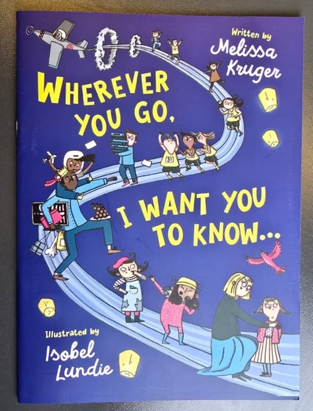 WHEREVER YOU GO I WANT YOU TO KNOW - 1