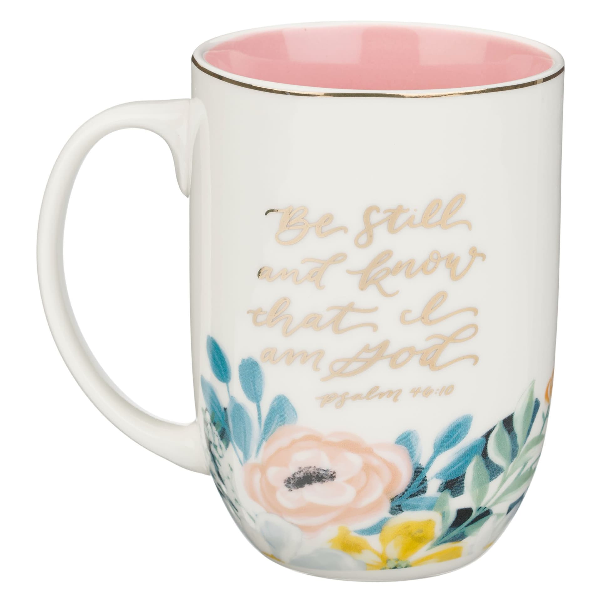MUG BE STILL & KNOW PS 46:10 - 2