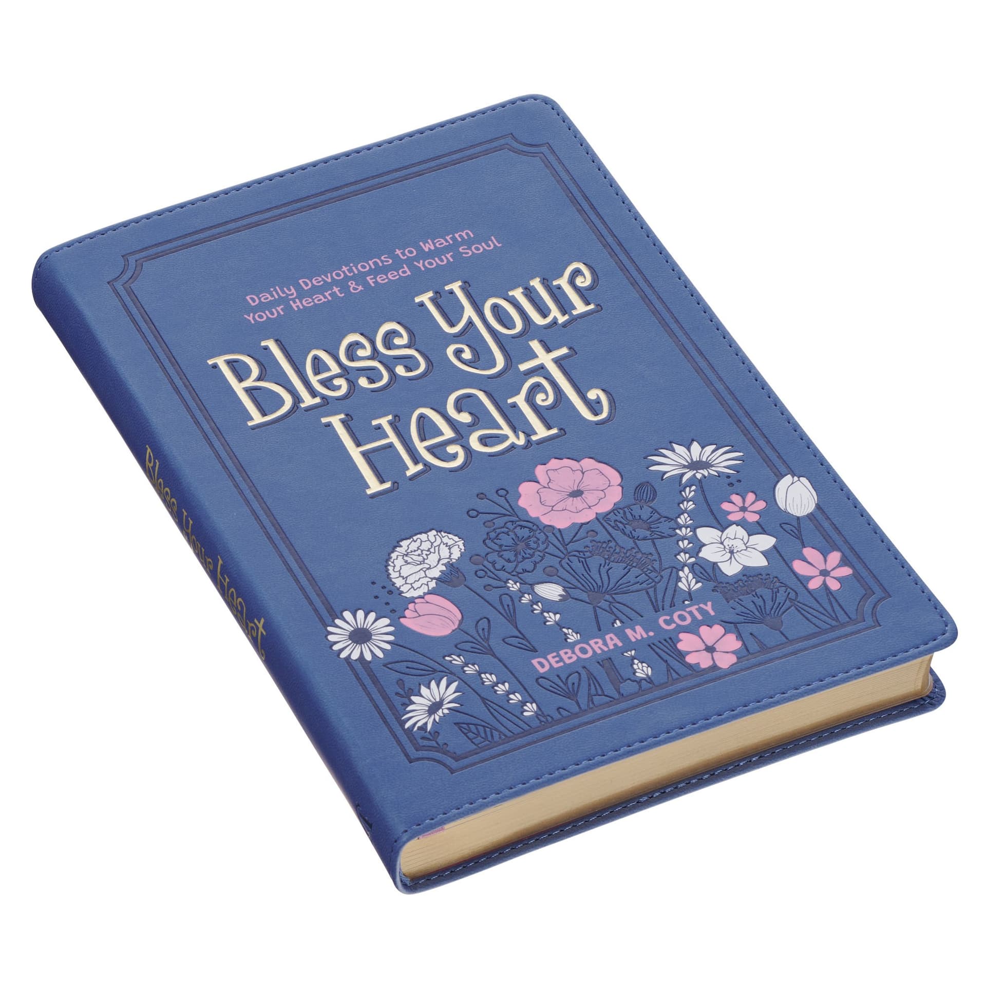 BLESS YOUR HEART DAILY DEVOTIONS TO WARM YOUR HEART - 3