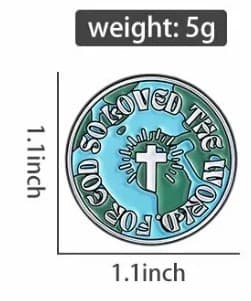 FOR GOD SO LOVED METAL PIN - 3