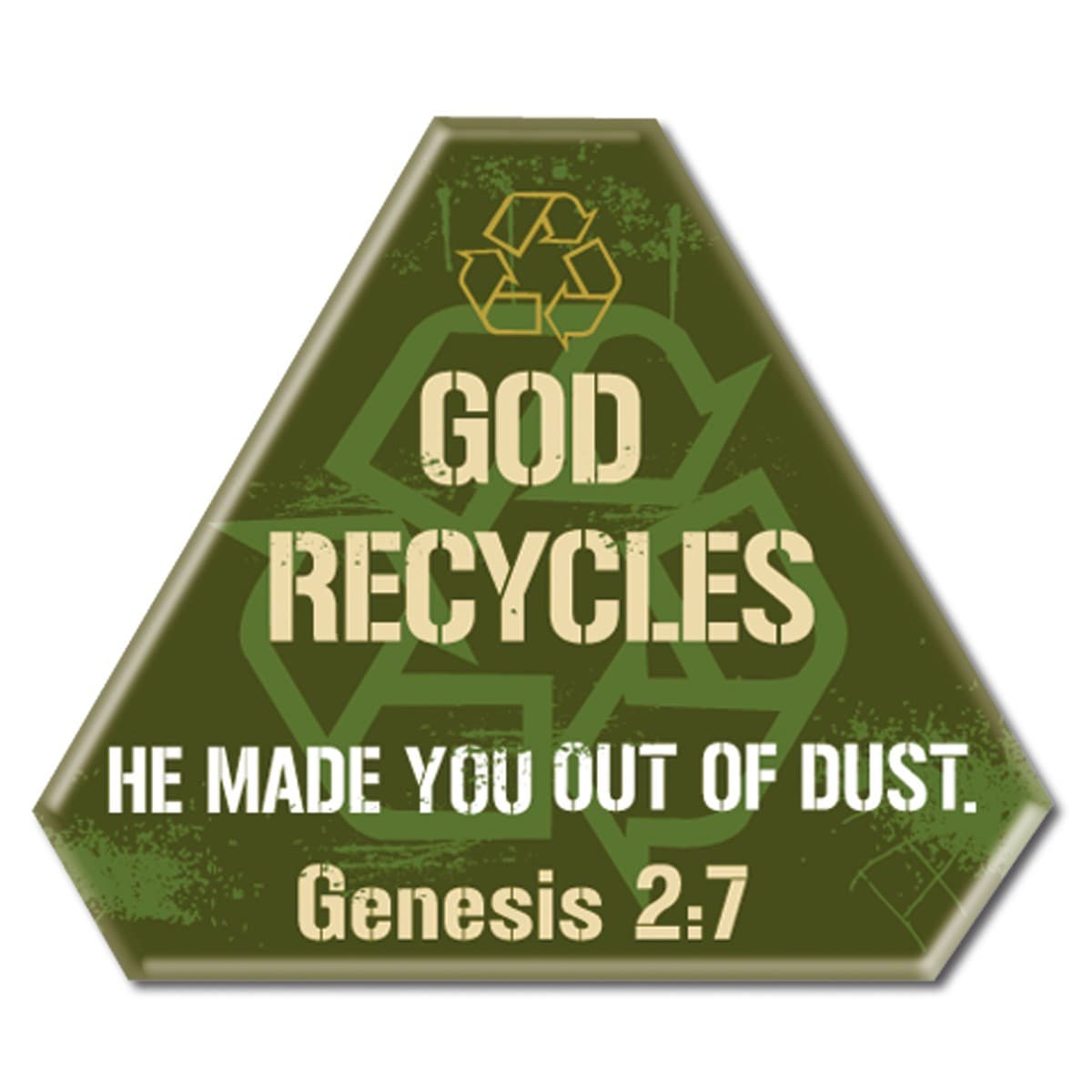 God Recycles   Metal Pin