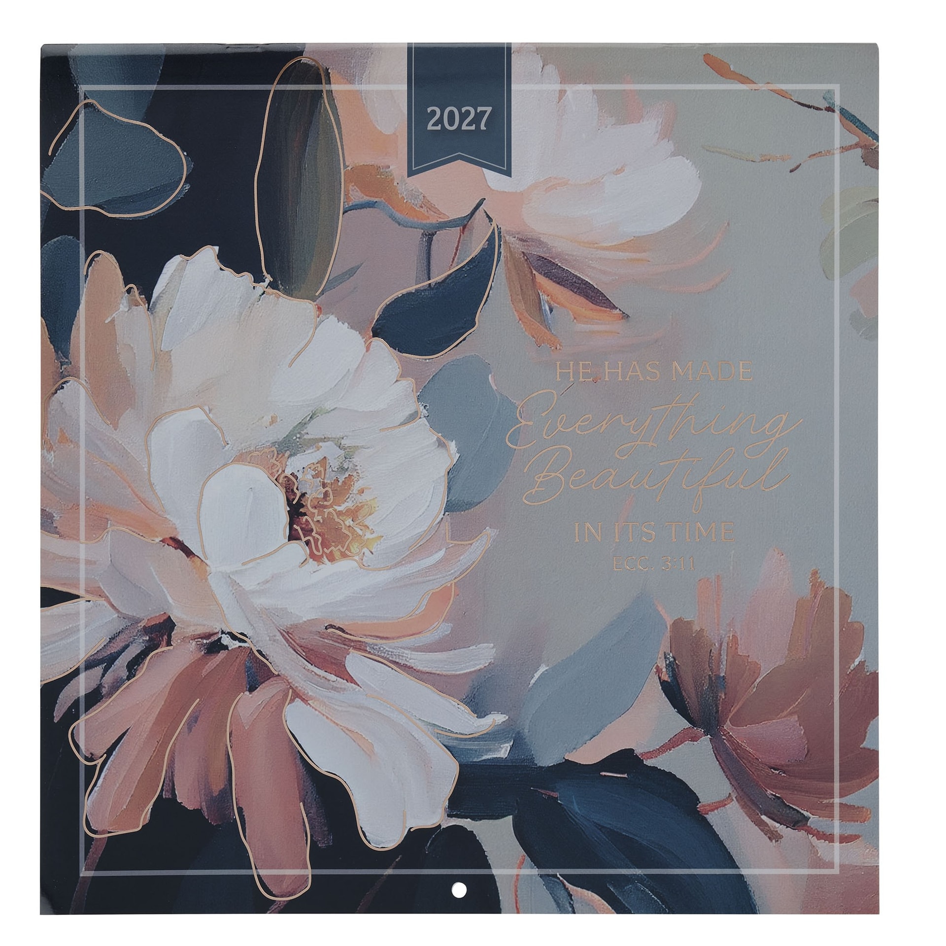 2027 Calendar LG Everything Beautiful Ecc 3:11 - 1