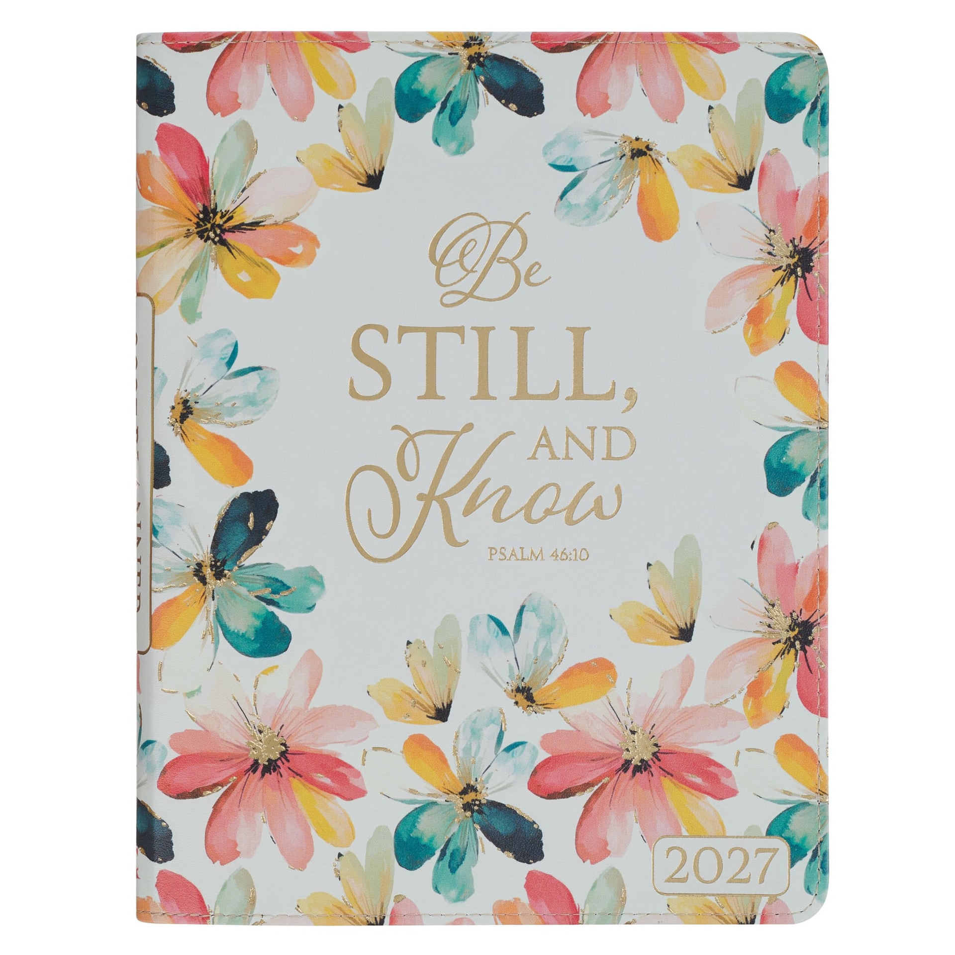 2027 18-Month Planner Be Still and Know Ps 46:10 - 1