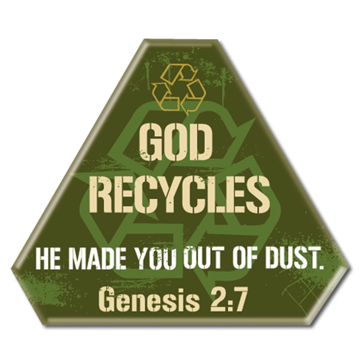 God Recycles   Metal Pin